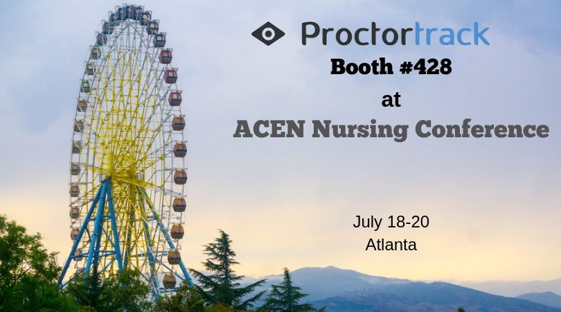 Proctortrack by verificient showcasing at ACEN Nursing Education Accreditation Conference 2019