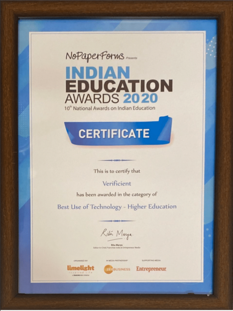 Indian Education Awards 2020, 10th Edition of ED-Tech Education Congress, Bengaluru verificient has been awarded in category of Best Use of Technology – Higher Education